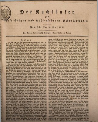 Der aufrichtige und wohlerfahrene Schweizer-Bote (Der Schweizer-Bote) Samstag 26. Mai 1832