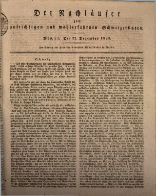 Der aufrichtige und wohlerfahrene Schweizer-Bote (Der Schweizer-Bote) Samstag 22. Dezember 1832
