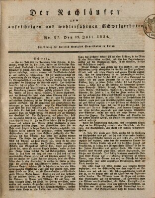 Der aufrichtige und wohlerfahrene Schweizer-Bote (Der Schweizer-Bote) Samstag 19. Juli 1834