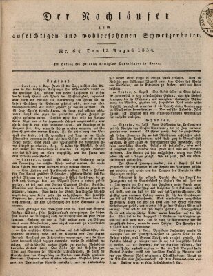 Der aufrichtige und wohlerfahrene Schweizer-Bote (Der Schweizer-Bote) Dienstag 12. August 1834