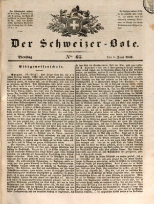 Der Schweizer-Bote Dienstag 1. Juni 1841