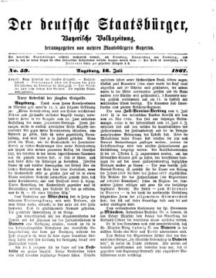 Der deutsche Staatsbürger Dienstag 16. Juli 1867