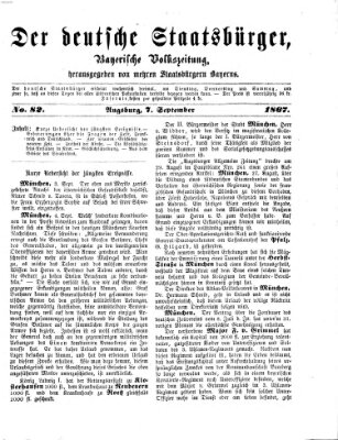 Der deutsche Staatsbürger Samstag 7. September 1867