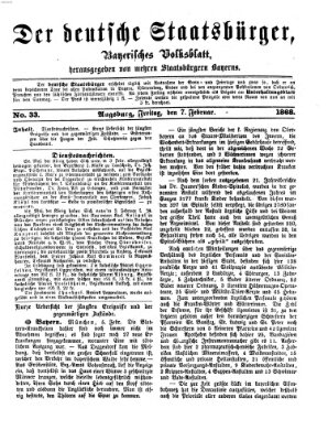 Der deutsche Staatsbürger Freitag 7. Februar 1868