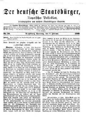 Der deutsche Staatsbürger Samstag 8. Februar 1868