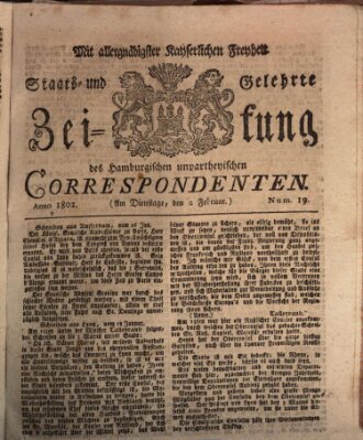 Staats- und gelehrte Zeitung des Hamburgischen unpartheyischen Correspondenten Dienstag 2. Februar 1802