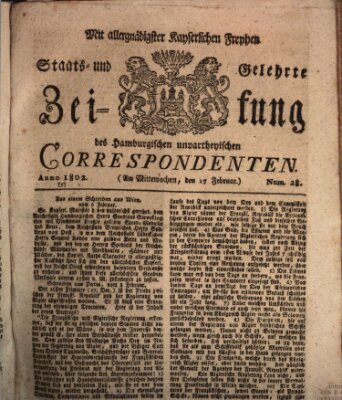 Staats- und gelehrte Zeitung des Hamburgischen unpartheyischen Correspondenten Mittwoch 17. Februar 1802
