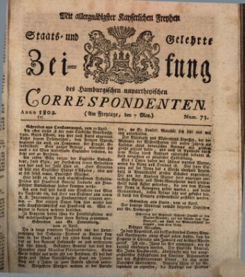 Staats- und gelehrte Zeitung des Hamburgischen unpartheyischen Correspondenten Freitag 7. Mai 1802
