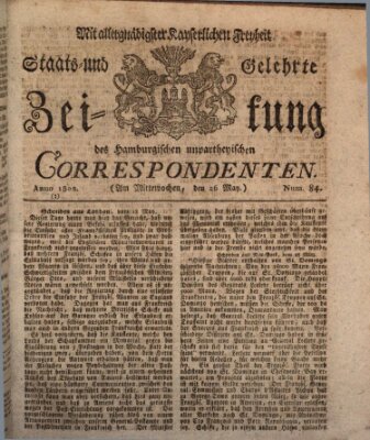 Staats- und gelehrte Zeitung des Hamburgischen unpartheyischen Correspondenten Mittwoch 26. Mai 1802