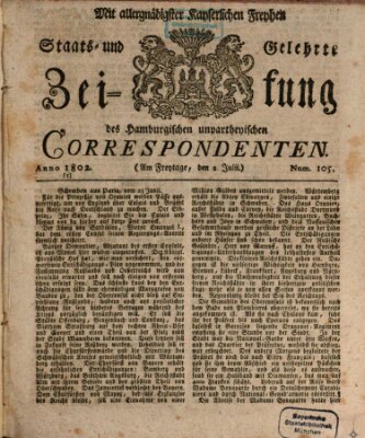 Staats- und gelehrte Zeitung des Hamburgischen unpartheyischen Correspondenten Freitag 2. Juli 1802