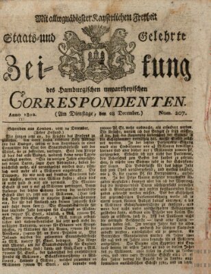Staats- und gelehrte Zeitung des Hamburgischen unpartheyischen Correspondenten Dienstag 28. Dezember 1802