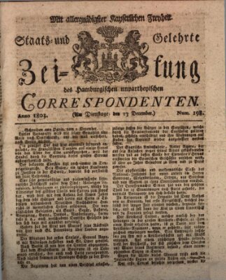 Staats- und gelehrte Zeitung des Hamburgischen unpartheyischen Correspondenten Dienstag 13. Dezember 1803