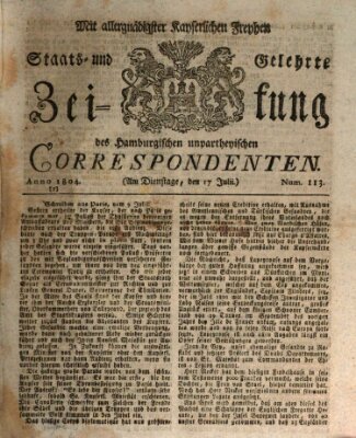 Staats- und gelehrte Zeitung des Hamburgischen unpartheyischen Correspondenten Dienstag 17. Juli 1804