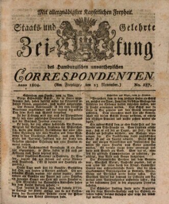 Staats- und gelehrte Zeitung des Hamburgischen unpartheyischen Correspondenten Freitag 23. November 1804