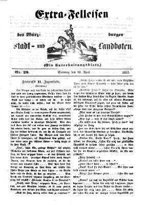 Würzburger Stadt- und Landbote Sonntag 10. April 1853