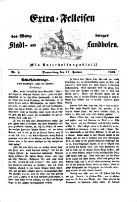 Extra-Felleisen (Würzburger Stadt- und Landbote) Donnerstag 17. Januar 1861