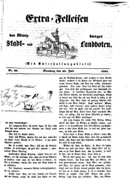 Extra-Felleisen (Würzburger Stadt- und Landbote) Dienstag 23. Juli 1861