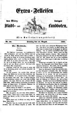Extra-Felleisen (Würzburger Stadt- und Landbote) Sonntag 18. August 1861