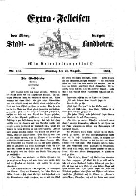 Extra-Felleisen (Würzburger Stadt- und Landbote) Dienstag 20. August 1861