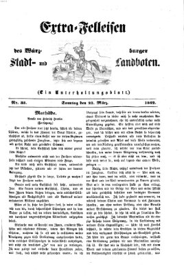Extra-Felleisen (Würzburger Stadt- und Landbote) Sonntag 23. März 1862