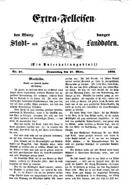 Extra-Felleisen (Würzburger Stadt- und Landbote) Donnerstag 27. März 1862