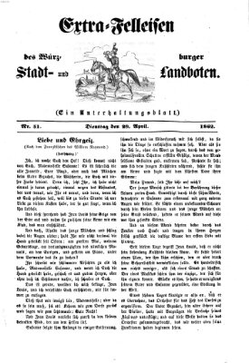 Extra-Felleisen (Würzburger Stadt- und Landbote) Dienstag 29. April 1862
