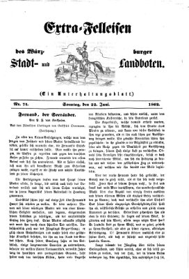 Extra-Felleisen (Würzburger Stadt- und Landbote) Sonntag 22. Juni 1862