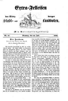 Extra-Felleisen (Würzburger Stadt- und Landbote) Dienstag 22. Juli 1862