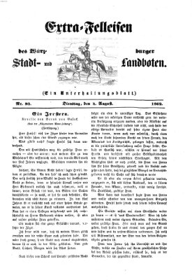 Extra-Felleisen (Würzburger Stadt- und Landbote) Montag 4. August 1862
