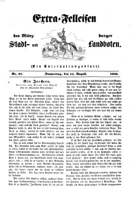Extra-Felleisen (Würzburger Stadt- und Landbote) Donnerstag 14. August 1862