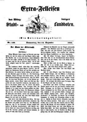 Extra-Felleisen (Würzburger Stadt- und Landbote) Donnerstag 14. Dezember 1865