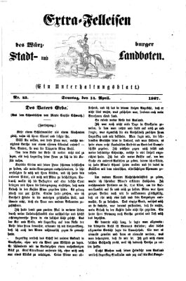 Extra-Felleisen (Würzburger Stadt- und Landbote) Sonntag 14. April 1867