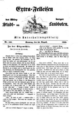 Extra-Felleisen (Würzburger Stadt- und Landbote) Sonntag 22. August 1869