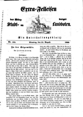 Extra-Felleisen (Würzburger Stadt- und Landbote) Dienstag 31. August 1869
