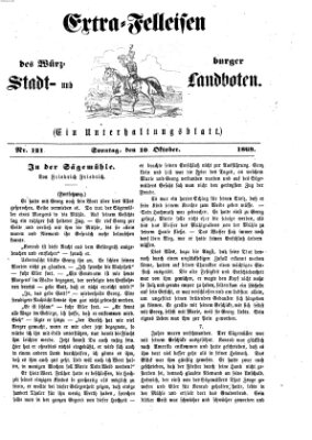 Extra-Felleisen (Würzburger Stadt- und Landbote) Sonntag 10. Oktober 1869
