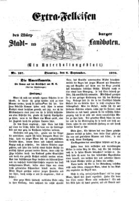 Extra-Felleisen (Würzburger Stadt- und Landbote) Dienstag 6. September 1870