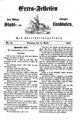 Extra-Felleisen (Würzburger Stadt- und Landbote) Dienstag 14. April 1868