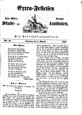 Extra-Felleisen (Würzburger Stadt- und Landbote) Sonntag 9. August 1868