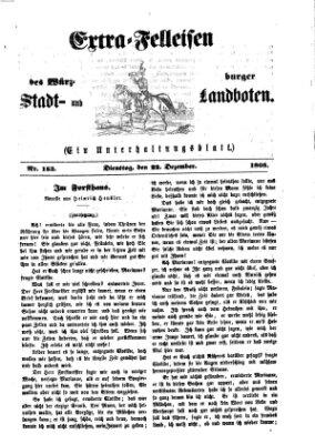 Extra-Felleisen (Würzburger Stadt- und Landbote) Dienstag 22. Dezember 1868