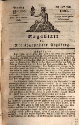 Tagblatt für die Kreishauptstadt Augsburg (Augsburger Tagblatt) Montag 19. Juli 1830