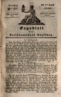 Tagblatt für die Kreishauptstadt Augsburg (Augsburger Tagblatt) Dienstag 3. August 1830