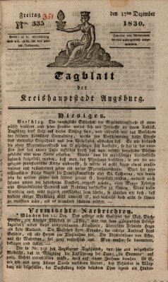 Tagblatt für die Kreishauptstadt Augsburg (Augsburger Tagblatt) Freitag 17. Dezember 1830