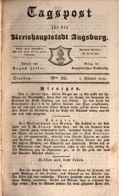 Tagblatt für die Kreishauptstadt Augsburg (Augsburger Tagblatt) Dienstag 1. Februar 1831