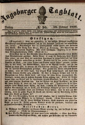 Augsburger Tagblatt Freitag 19. Februar 1836