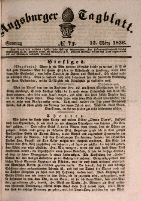 Augsburger Tagblatt Sonntag 13. März 1836