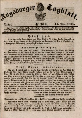 Augsburger Tagblatt Freitag 13. Mai 1836