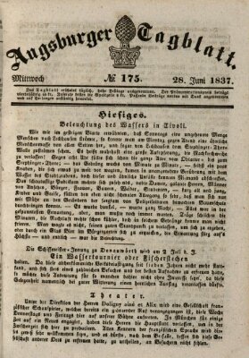 Augsburger Tagblatt Mittwoch 28. Juni 1837