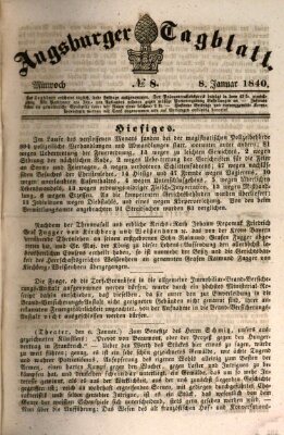 Augsburger Tagblatt Mittwoch 8. Januar 1840