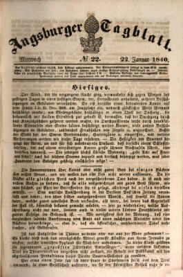 Augsburger Tagblatt Mittwoch 22. Januar 1840
