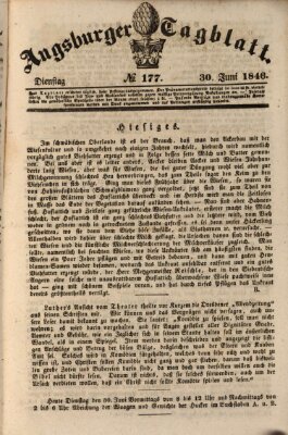 Augsburger Tagblatt Dienstag 30. Juni 1846